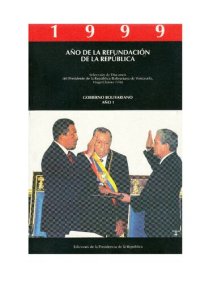 cover of the book 1999: “Año de la refundación de la República”: Selección de discursos del presidente de la República Bolivariana de Venezuela, Hugo Chávez Frías