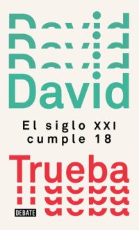 cover of the book El siglo XXI cumple 18