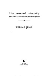 cover of the book Discourses of extremity : radical ethics and post-Marxist extravagances