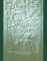 cover of the book A Cemetery of Palace Attendants Including g 2084–2099, g 2230+2231, and g 2240