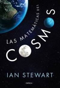 cover of the book Las matemáticas del cosmos