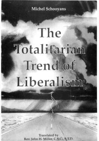 cover of the book The totalitarian trend of liberalism