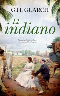 cover of the book El indiano