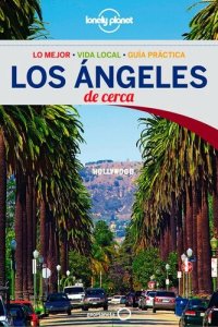 cover of the book Los Ángeles de cerca 3ª Ed.