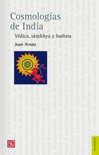 cover of the book Cosmologías de India. Védica, samkhya y budista