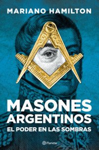 cover of the book Masones argentinos