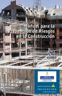 cover of the book Manual De Prevencion Riesgos En La Construccion