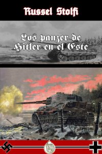 cover of the book Los panzer de Hitler en el Este