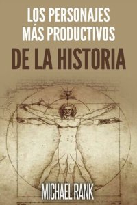 cover of the book Los personajes más productivos de la historia