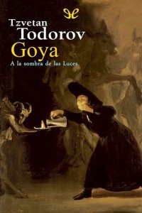 cover of the book Goya. A la sombra de las Luces