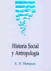 cover of the book Historia Social Y Antropologia