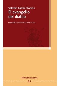 cover of the book El evangelio del diablo: Foucault y la Historia de la locura