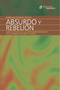 cover of the book Absurdo y rebelió