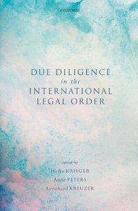 cover of the book Due Diligence in the International Legal Order