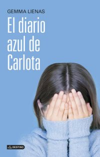 cover of the book El diario azul de Carlota