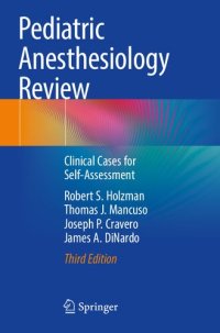 cover of the book Pediatric Anesthesiology Review: Clinical Cases for Self-Assessment