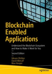 cover of the book Blockchain Enabled Applications: Understand the Blockchain Ecosystem and How to Make It Work for You