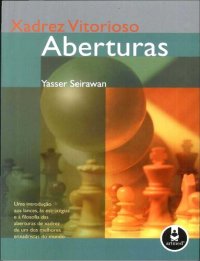 cover of the book Xadrez vitorioso: aberturas