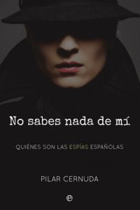 cover of the book No sabes nada de mí