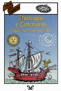 cover of the book Naufragios y comentarios