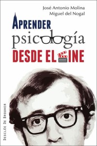 cover of the book Aprender psicología desde el cine: 181 (Serendipity) (Spanish Edition)