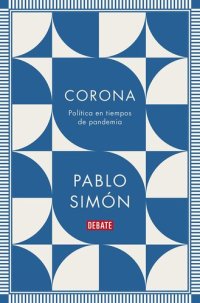 cover of the book Corona: Política en tiempos de pandemia