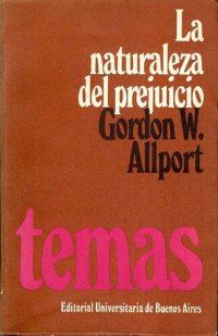 cover of the book La naturaleza del prejuicio