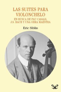 cover of the book Las suites para violonchelo