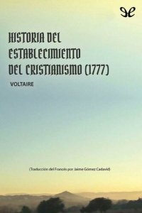 cover of the book Historia del establecimiento del cristianismo