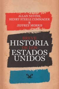 cover of the book Breve historia de los Estados Unidos