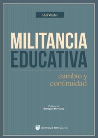 cover of the book Militancia educativa. Cambio y continuidad