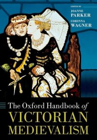 cover of the book The Oxford Handbook of Victorian Medievalism