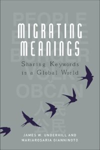 cover of the book Migrating Meanings : Sharing Keywords in a Global World: 'Europe, the Citizen, the Individual, the People'