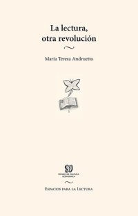 cover of the book La lectura, otra revolució