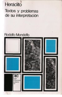 cover of the book Heráclito, textos y problemas de su interpretación