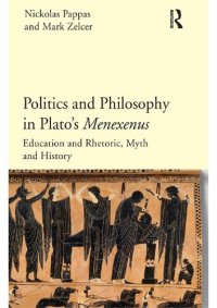 cover of the book Politics and Philosophy in Plato's Menexenus