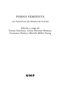 cover of the book Porno feminista : las políticas de producir placer