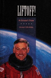 cover of the book Liftoff!: An Astronaut's Dream