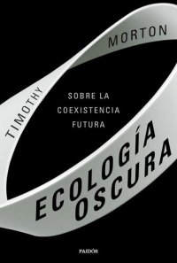 cover of the book Ecología oscura