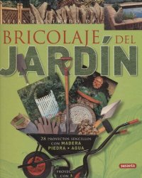 cover of the book Atlas ilustrado del bricolaje del jardín