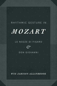 cover of the book Rhythmic Gesture in Mozart