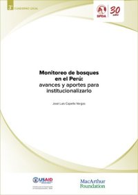 cover of the book Monitoreo de bosques en el Perú: avances y aportes para institucionalizarlo