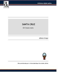 cover of the book Santa Cruz. El Cóndor indio