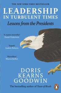 cover of the book Leadership in Turbulent Times: Lessons from the Presidents