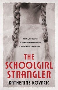 cover of the book The Schoolgirl Strangler