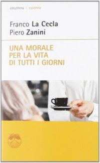 cover of the book Una morale per la vita di tutti i giorni