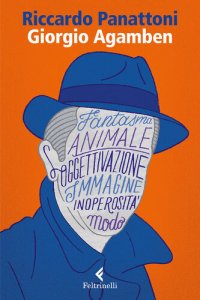 cover of the book Giorgio Agamben. La vita che prende forma