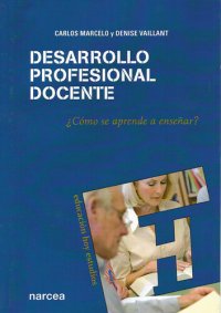 cover of the book Desarrollo profesional docente: ¿Cómo se aprende a enseñar?