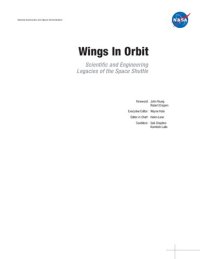 cover of the book Wings in Orbit: Scientific and Engineering Legacies of the Space Shuttle, 1971-2010