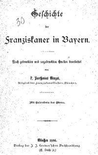 cover of the book Geschichte der Franziskaner in Bayern; nach gedruckten und ungedruckten Quellen bearbeitet